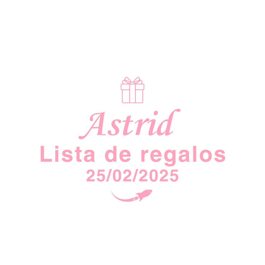 Astrid - Lista de regalos 25/02/2025